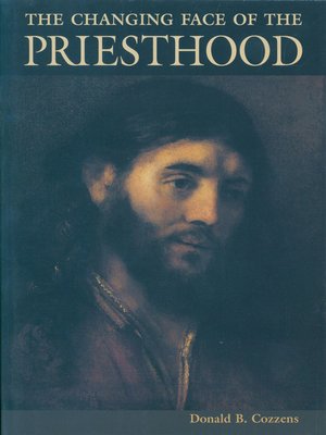 cover image of The Changing Face Of The Priesthood